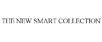 THE NEW SMART COLLECTION