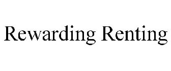 REWARDING RENTING