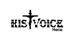 HIS VOICE MEDIA