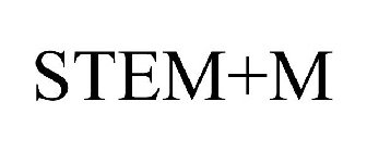 STEM+M