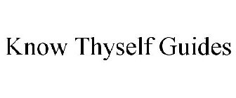 KNOW THYSELF GUIDES