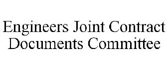 ENGINEERS JOINT CONTRACT DOCUMENTS COMMITTEE