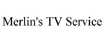 MERLIN'S TV SERVICE