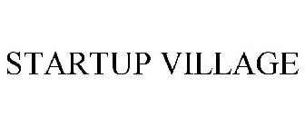 STARTUP VILLAGE