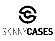 SKINNY CASES