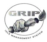 GRIP IDLE MANAGEMENT SYSTEM