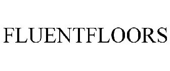 FLUENTFLOORS