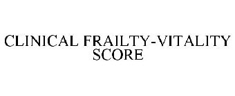 CLINICAL FRAILTY-VITALITY SCORE