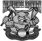 MILWAUKEE IRONMEN RENEGADE PIGS 77