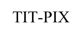 TIT-PIX