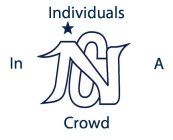 INDIVIDUALS IN A CROWD INC