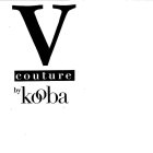 V COUTURE BY KOOBA