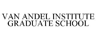 VAN ANDEL INSTITUTE GRADUATE SCHOOL