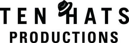 TEN HATS PRODUCTIONS