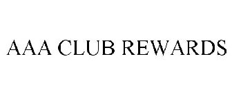 AAA CLUB REWARDS
