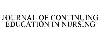 JOURNAL OF CONTINUING EDUCATION IN NURSING