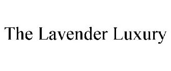 THE LAVENDER LUXURY