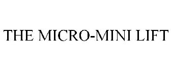 THE MICRO-MINI LIFT