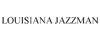 LOUISIANA JAZZMAN