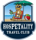 HOSPETALITY TRAVEL CLUB