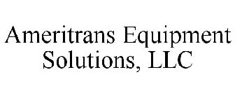 AMERITRANS EQUIPMENT SOLUTIONS, LLC