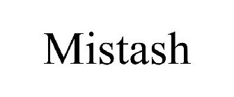 MISTASH
