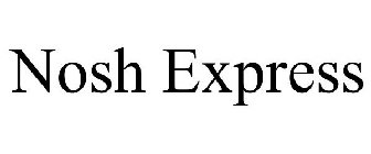 NOSH EXPRESS