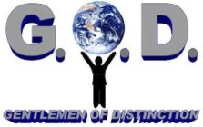 G.O.D. GENTLEMEN OF DISTINCTION