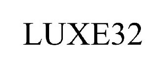 LUXE32