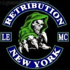 RETRIBUTION NEW YORK LE MC