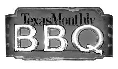 TEXAS MONTHLY BBQ