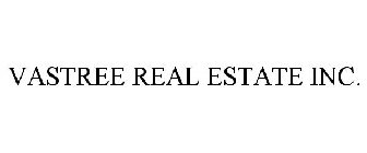 VASTREE REAL ESTATE