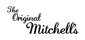THE ORIGINAL MITCHELL'S