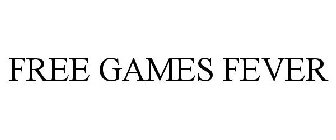 FREE GAMES FEVER