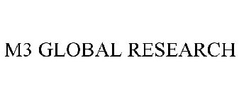M3 GLOBAL RESEARCH