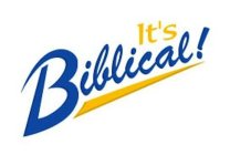 IT'S BIBLICAL!
