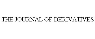 THE JOURNAL OF DERIVATIVES