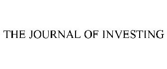 THE JOURNAL OF INVESTING