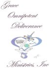 GRACE OMNIPOTENT DELIVERANCE G.O.D. MINISTRIES 5