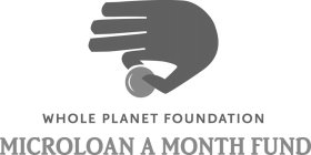 WHOLE PLANET FOUNDATION MICROLOAN A MONTH FUND