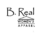 B. REAL WOMEN'S APPAREL