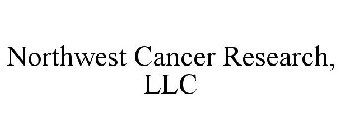 NORTHWEST CANCER RESEARCH, LLC