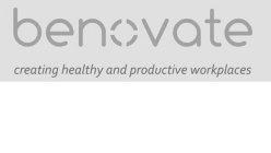 BENOVATE CREATING HEALTHY AND PRODUCTIVE WORKPLACES