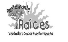 RESTAURANTE RAICES VERDADERO SABOR PUERTORRIQUEÑO