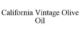 CALIFORNIA VINTAGE OLIVE OIL