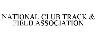 NATIONAL CLUB TRACK & FIELD ASSOCIATION