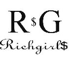 R $ G RICHGIRL$