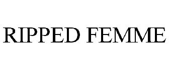 RIPPED FEMME