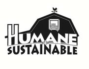 HUMANE SUSTAINABLE