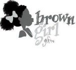 BROWN GIRL GIFTS